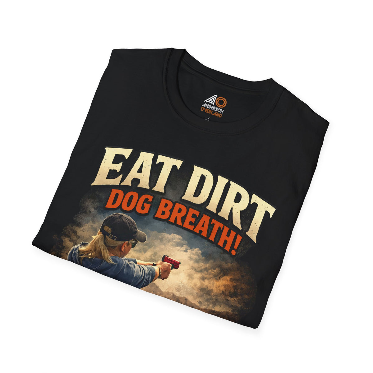 AO Eat Dirt Dog Breath Softstyle T-Shirt