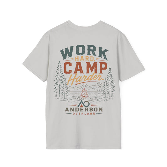 Work Hard, Camp Harder Unisex Shirt