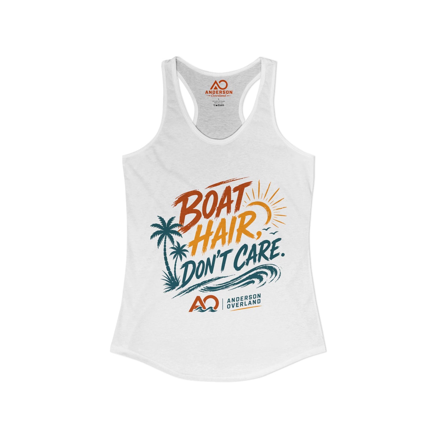 Boat Hair, Don't Care - Women's Ideal Racerback Tank