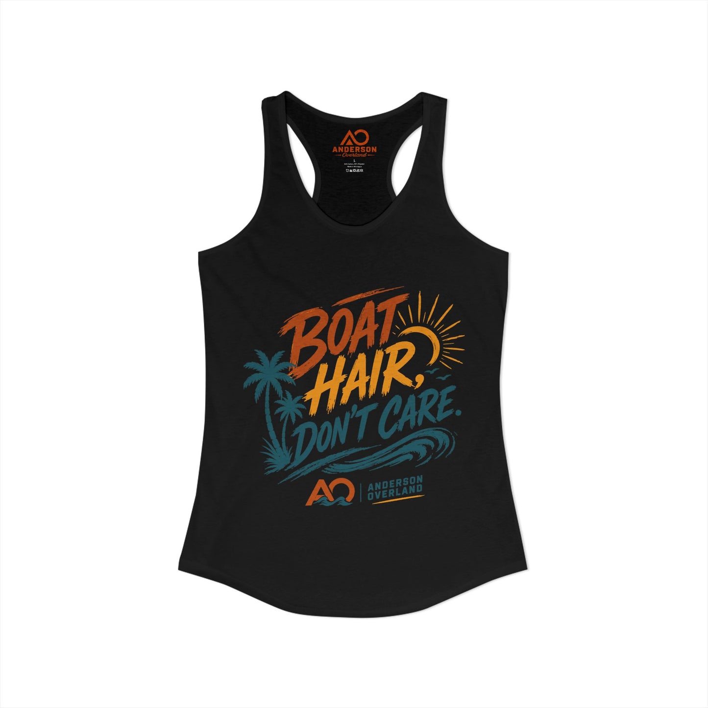 Boat Hair, Don't Care - Women's Ideal Racerback Tank